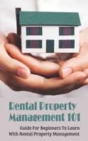 Rental Property Management 101