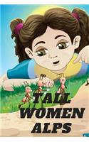 Tall Women Alps