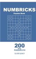 Numbricks Puzzles Book - 200 Easy Puzzles 9x9 (Volume 10)