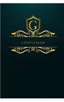 GENTLEMAN IS ALWAYS PREPARED Daily Planner Notebook