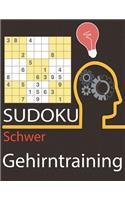 Sudoku Schwer Gehirntraining: Rätselbuch für Erwachsene - Sudokus für Experten und Profis - Hochwertige Aufmachung für Kenner - Super Geschenk