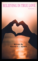 Believing In True Love