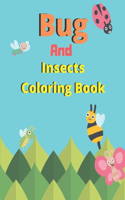 Bug And Insects Coloring Book