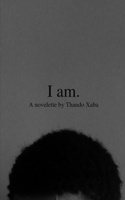 I am.