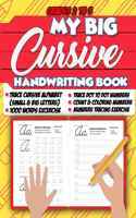 My Big Cursive Handwriting Book