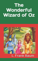 The Wonderful Wizard of Oz