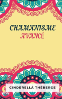 Chamanisme Avancé