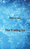 Trading Ice
