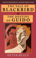 Tale of Blackbird & the Destiny of Guido
