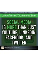 Social Media Is More Than Just YouTube, LinkedIn, Facebook, and Twitter