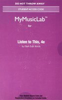 New Mylab Music Without Pearson Etext -- Access Card -- For Listen to This