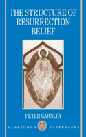 The Structure of Resurrection Belief