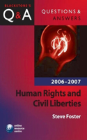 Q&a: Human Rights and Civil Liberties 2006-2007