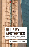 Rule By Aesthetics