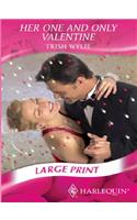 Her One and Only Valentine: (Romance Large Print)