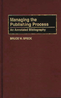 Managing the Publishing Process
