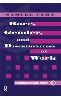 Race, Gender, and Discrimination at Work