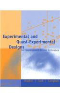 Experimental and Quasi-Experimental Designs for Generalized Causal Inference