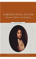 Leibniz's Final System