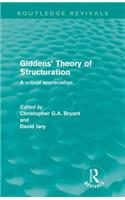 Giddens' Theory of Structuration