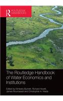 Routledge Handbook of Water Economics and Institutions