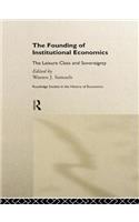 Founding of Institutional Economics