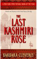 The Last Kashmiri Rose