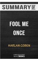Summary of Fool Me Once