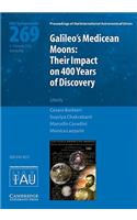 Galileo's Medicean Moons (IAU S269)