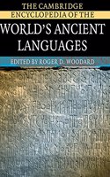 The Cambridge Encyclopedia of the World's Ancient Languages: (English)