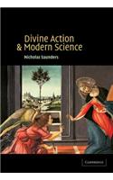 Divine Action and Modern Science