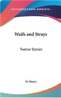 Waifs and Strays