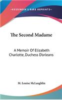 The Second Madame