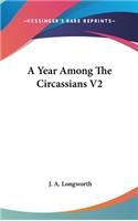 A Year Among The Circassians V2