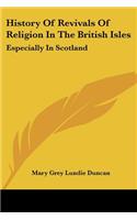 History Of Revivals Of Religion In The British Isles