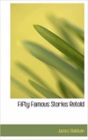 Fifty Famous Stories Retold