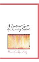A Practical Speller for Evening Schools