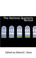 The National Quarterly Review: (English)