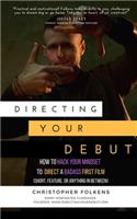 Directing Your Debut