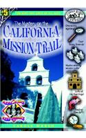 Mystery on the California Mission Trail