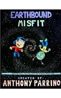 Earthbound Misfit