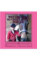 Why Girls Are Crazy About Horses?