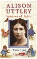 Alison Uttley: Spinner of Tales