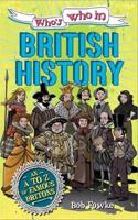 Who's Who in: British History: (Who's Who in)