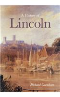 History of Lincoln (hardback)