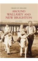 Around Wallasey and New Brighton