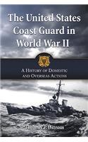 The United States Coast Guard in World War II