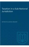 Taxation in a Sub-National Jurisdiction