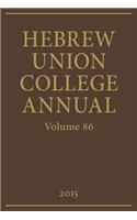 Hebrew Union College Annual Volume 86