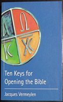 Ten Keys for Opening the Bible